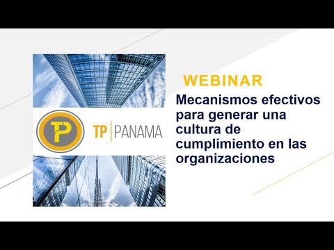 Webinar TPP "Mecanismos efectivos para generar una cultura de cumplimiento en las organizaciones"